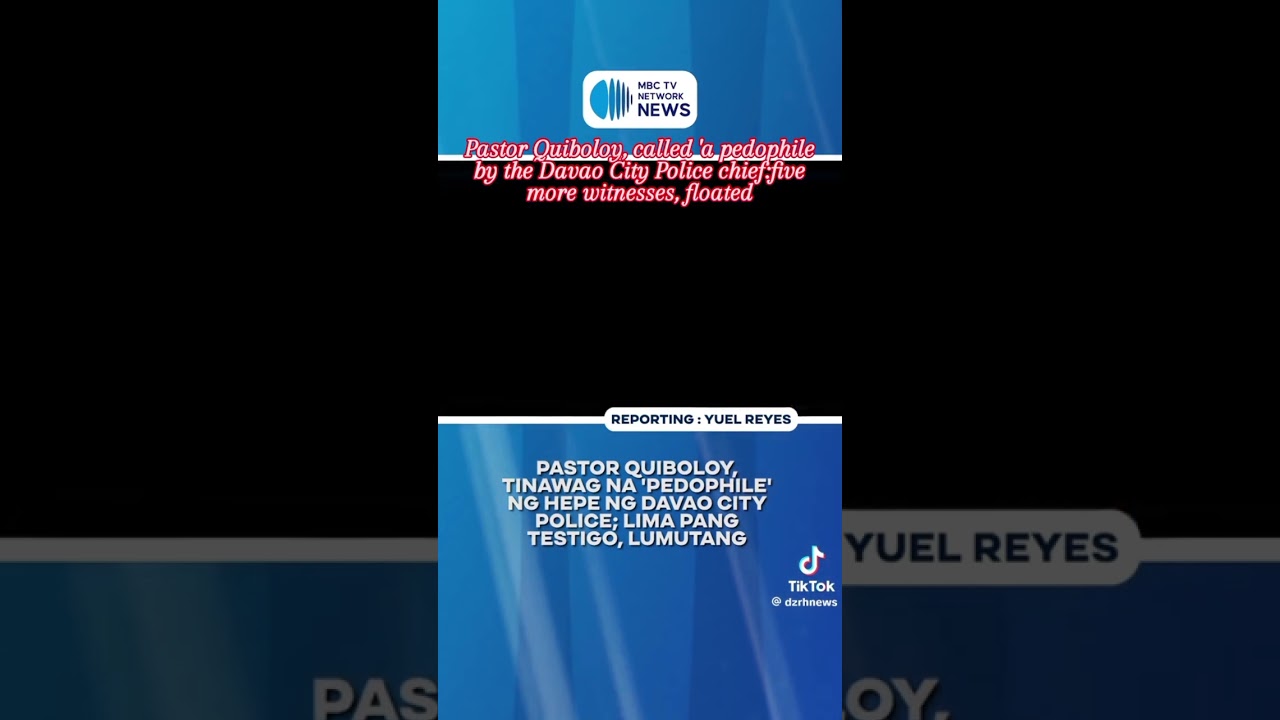 Pastor Quiboloy, called a Pedophile #mbctvnetworknews #pbbm #socialnews #socialnewsph
