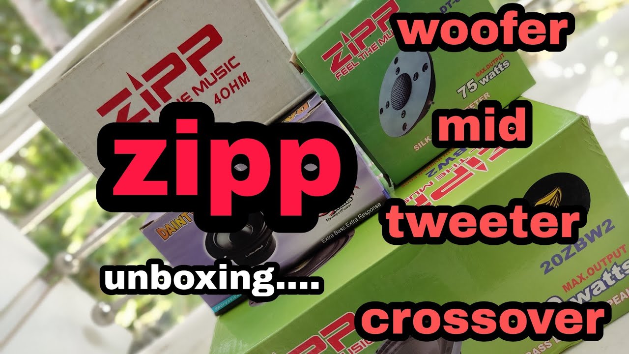 zipp woofer tweeter dainty mid drivers unboxing and overview