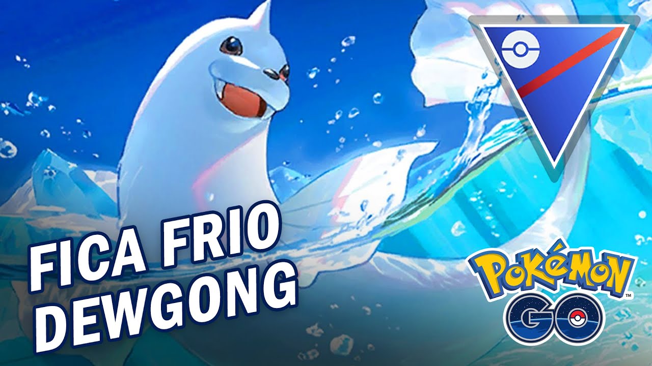 TIME EXTREMAMENTE CONSISTENTE COM DEWGONG - Pokémon Go | Great League PVP GBL