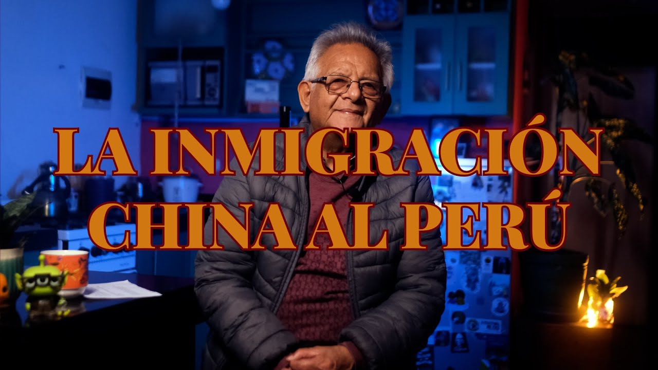 Chabelas y Buenas Tardes.25. La inmigración China al Perú.
