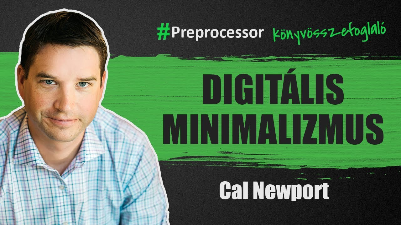 Szabadulás az okostelefon-függőség rabságából: Cal Newport - Digitális minimalizmus