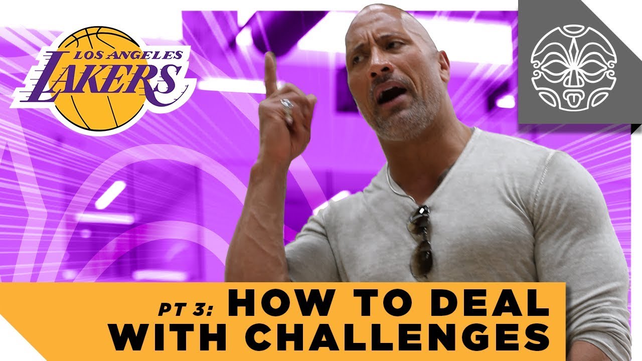 How to Deal With Challenges: Los Angeles Lakers Closing Remarks with The Rock - Part 3