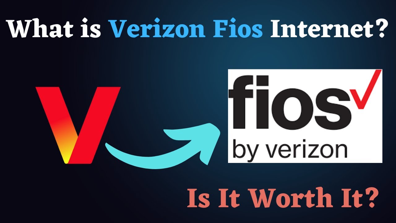 What is Verizon Fios Internet? Everything You Need to Know!