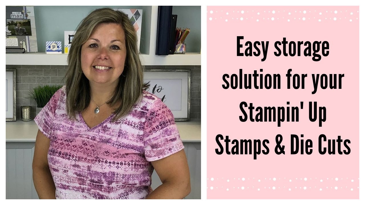 An Easy Storage Solution For Your Coordinating Stampin’ Up Dies