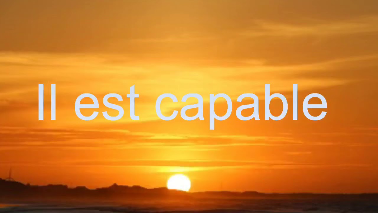Il est capable karaoké