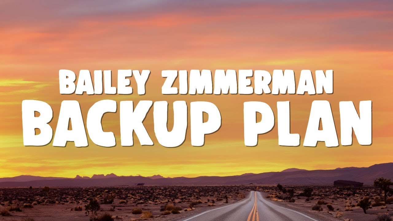 Bailey Zimmerman & Luke Combs - Backup Plan