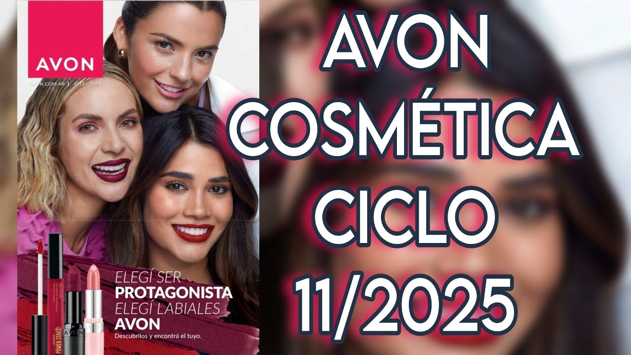 AVON CICLO 11 /2025 COSMÉTICA ARGENTINA