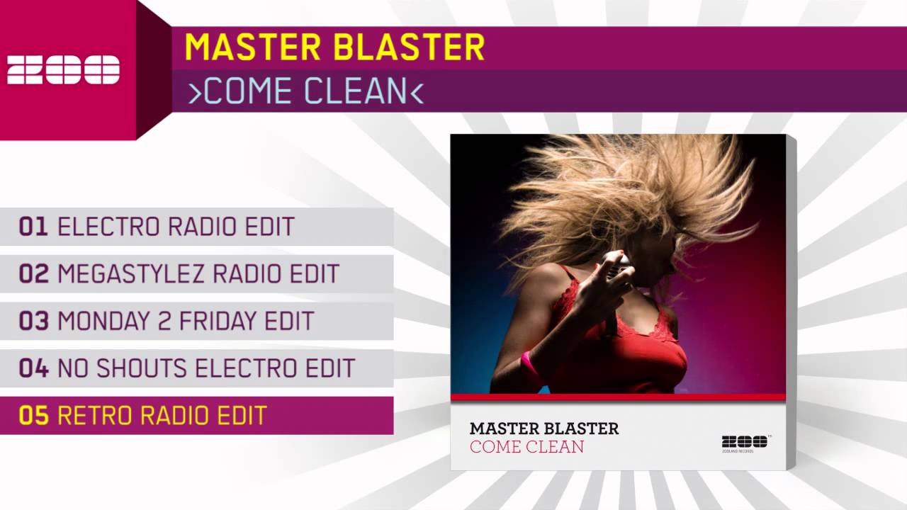 Master Blaster - Come Clean (Retro Radio Edit)
