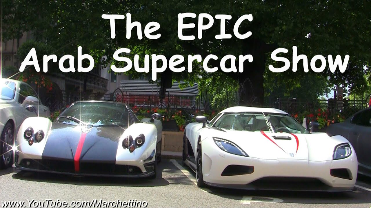 The EPIC Arab Supercar Show - Millionaire﻿ Boy Racers