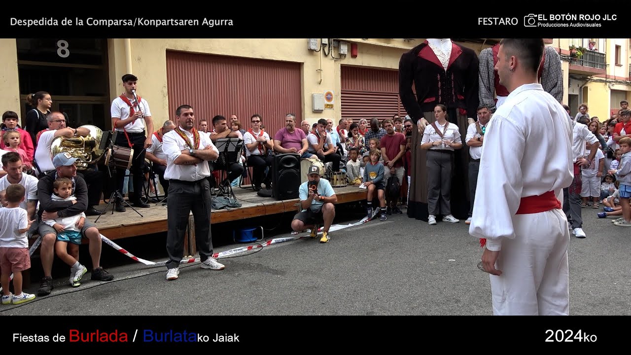 Despedida de la Comparsa/Konpartsaren Agurra | Fiestas de Burlada/ Burlatako Jaiak 2024