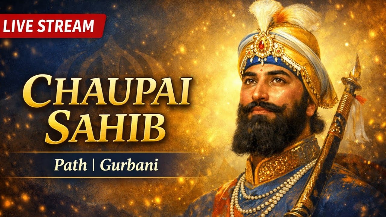 Chaupai Sahib Path Live | Powerful Protection Path | Nitnem Gurbani Live