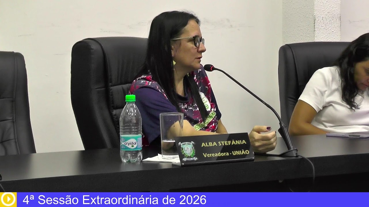 4ª Sessão Extraordinária de 2026