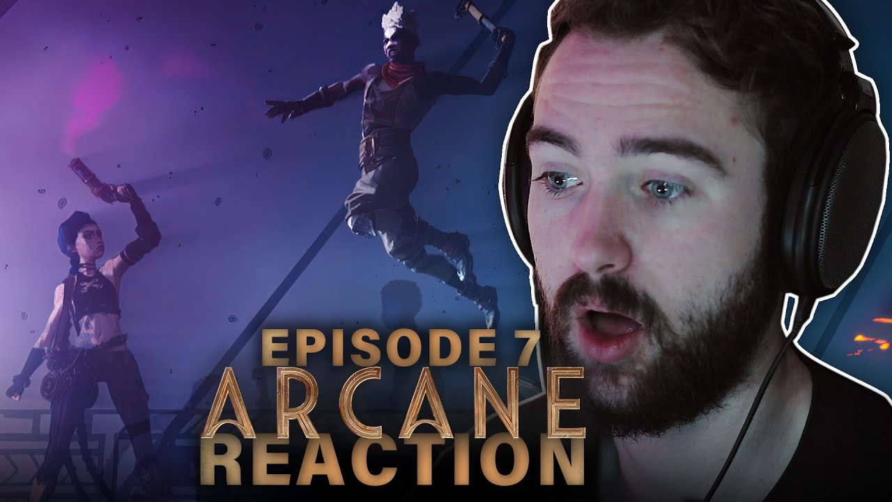 ARCANE | EPISODE 7 Reaction! 