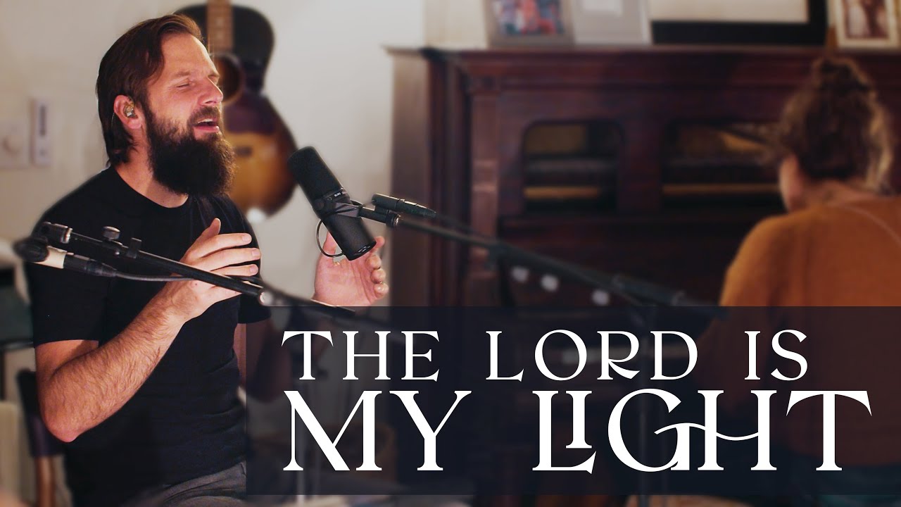 ''The Lord is my Light'' + 