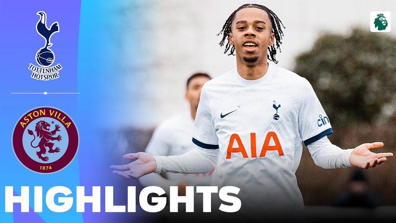 Tottenham vs Aston Villa | What a Game | U18 Premier League 12-01-2024