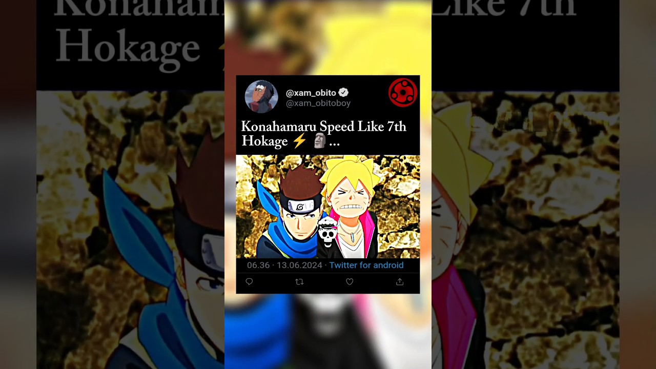Konahamaru Speed Like 7th Hokage ⚡🗿 