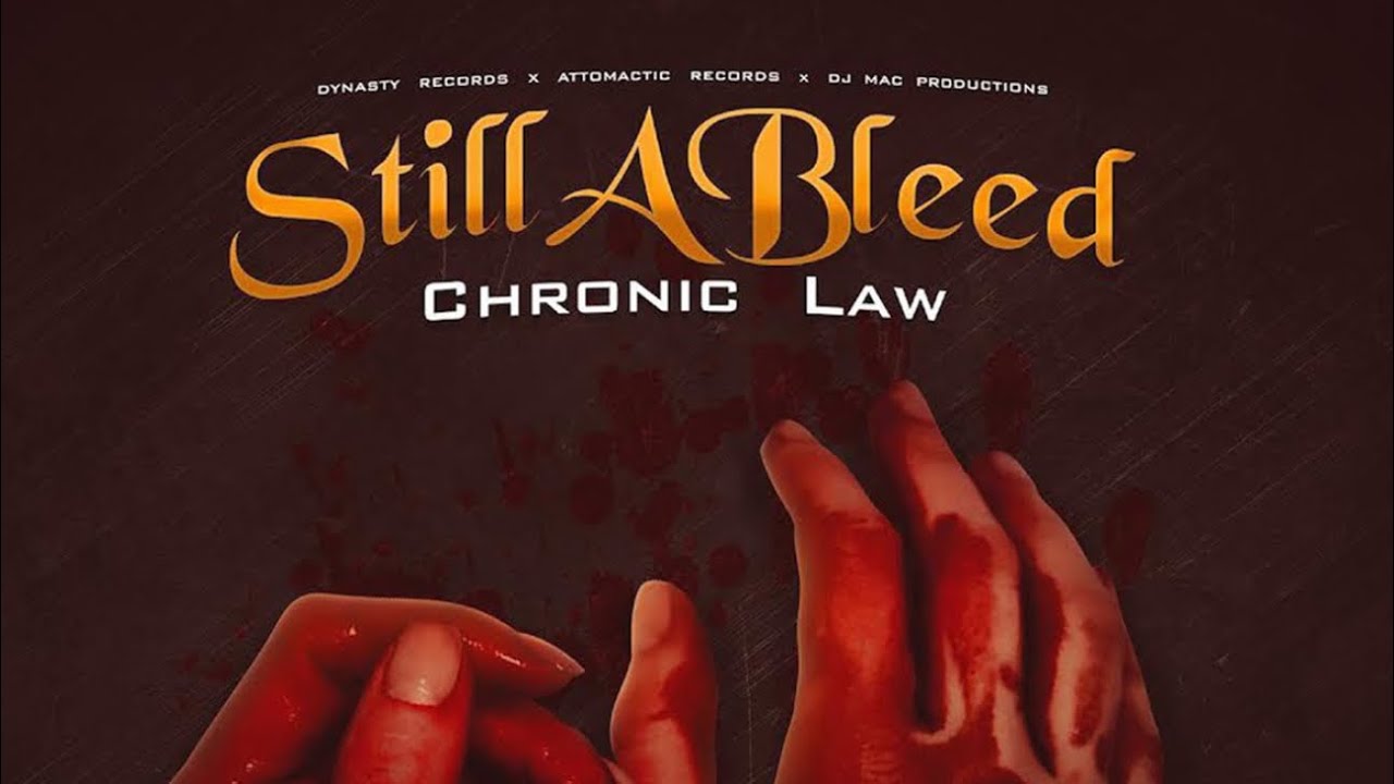 Chronic Law - Still A Bleed *sped up*
