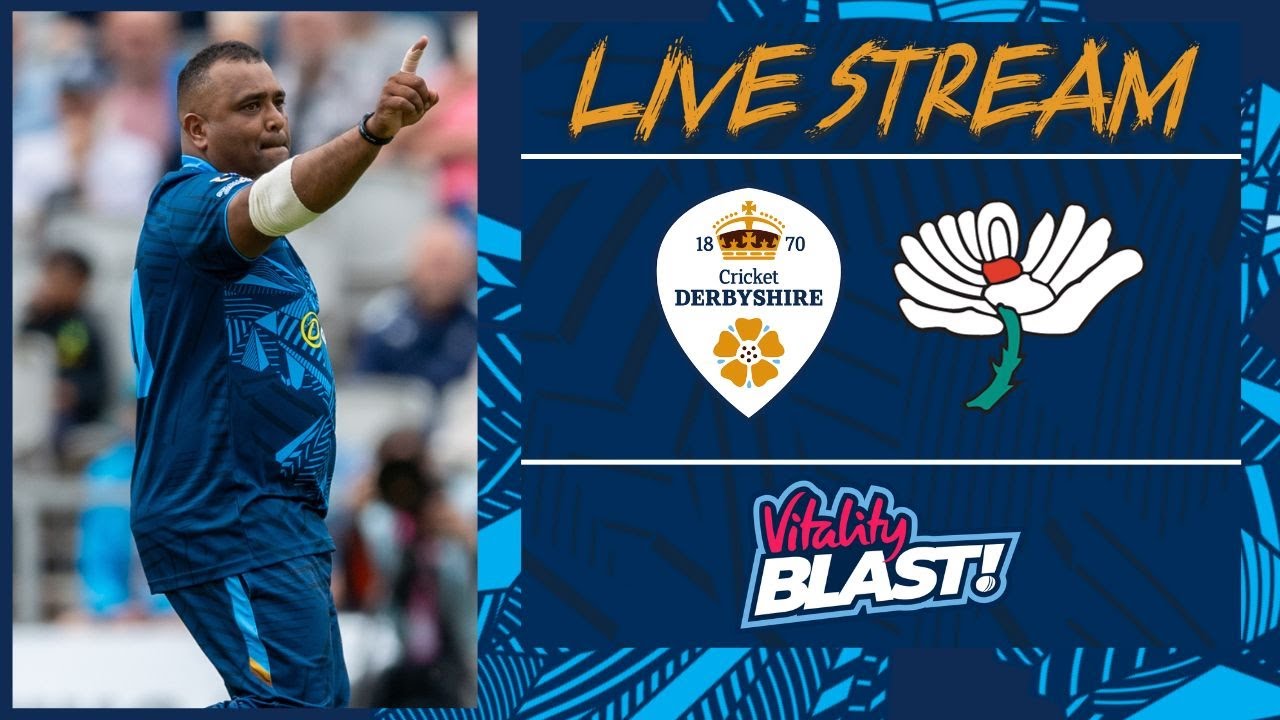 ⚪ LIVE T20 CRICKET | Derbyshire Falcons vs Yorkshire