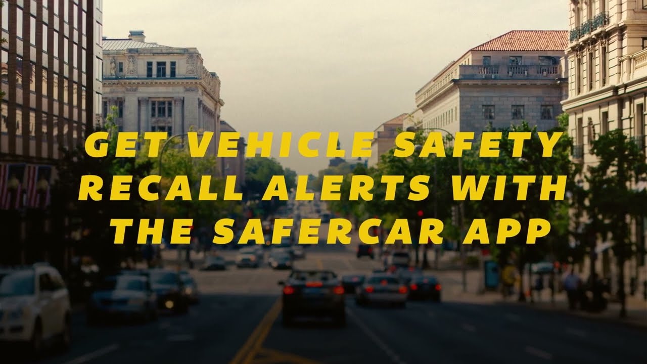 NHTSA&rsquo;s SaferCar App