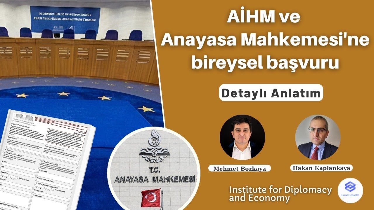AİHM ve Anayasa Mahkemesi'ne Avukatsız Bireysel Başvuru