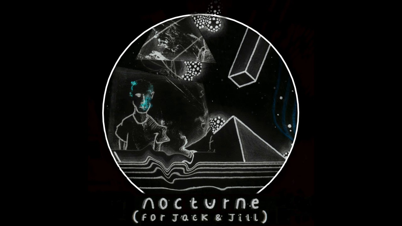 Echo Hotel - Nocturne (For Jack & Jill) (Official Audio)