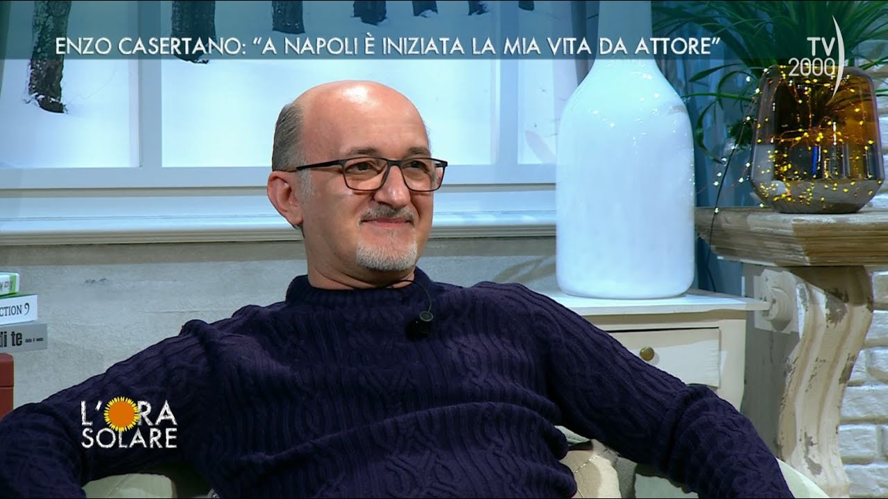 L'Ora Solare (TV2000) - Enzo Casertano: 