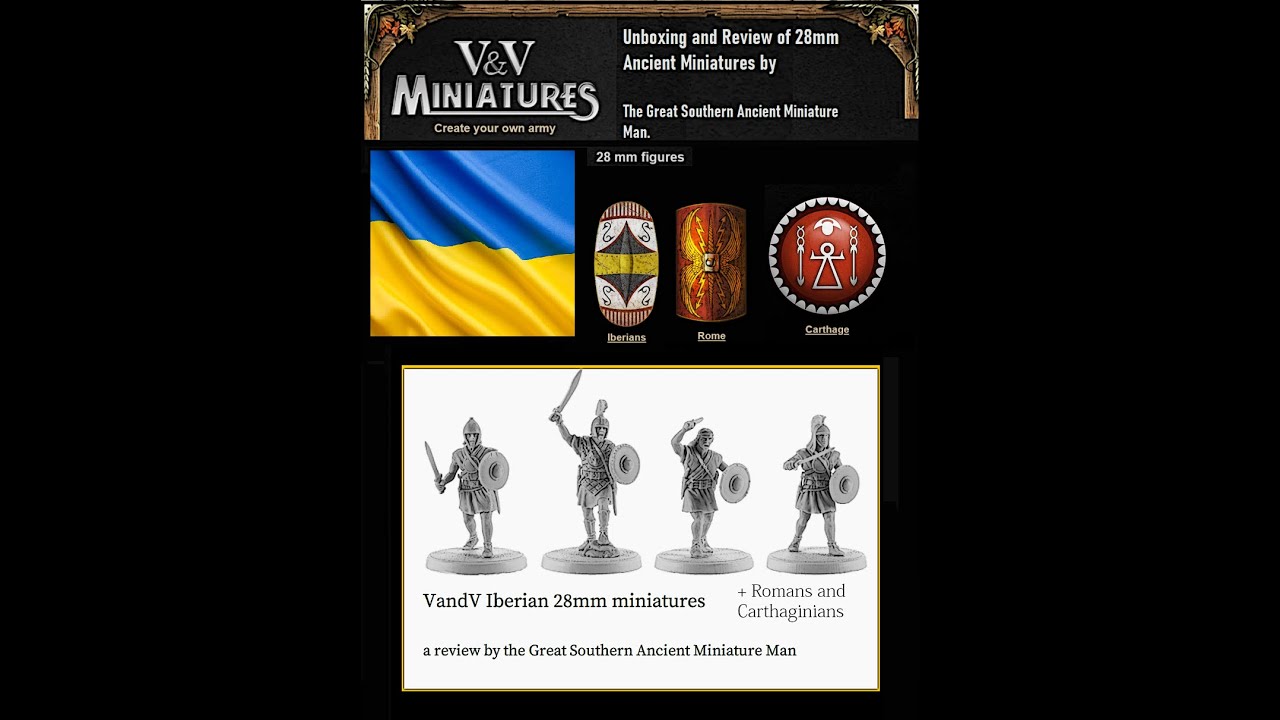 V and V ancient 28mm miniatures unboxing and painting. Ukraine. Romans, Iberians, Carthaginians