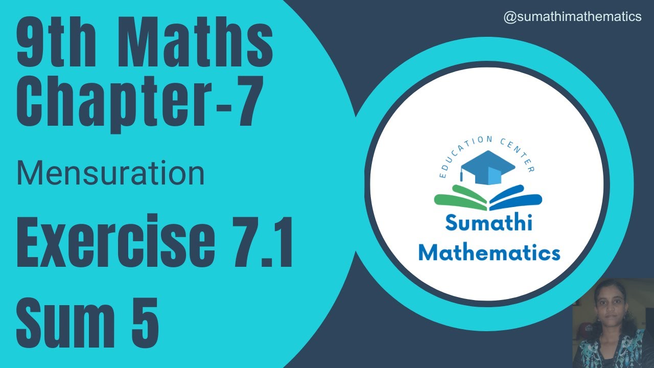 9th Maths Chapter 7 | Exercise 7.1 Sum 5 | Mensuration | Sumathi Mathematics