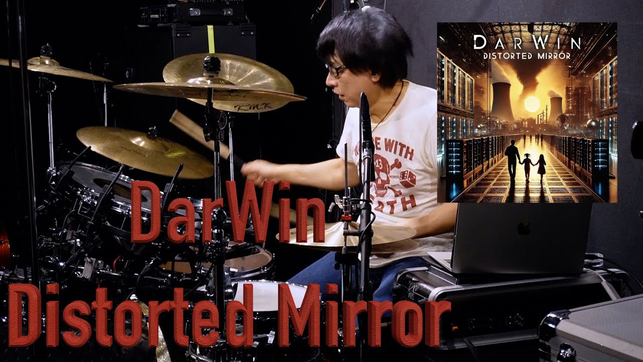 DarWin -Distorted Mirror Drum Cover