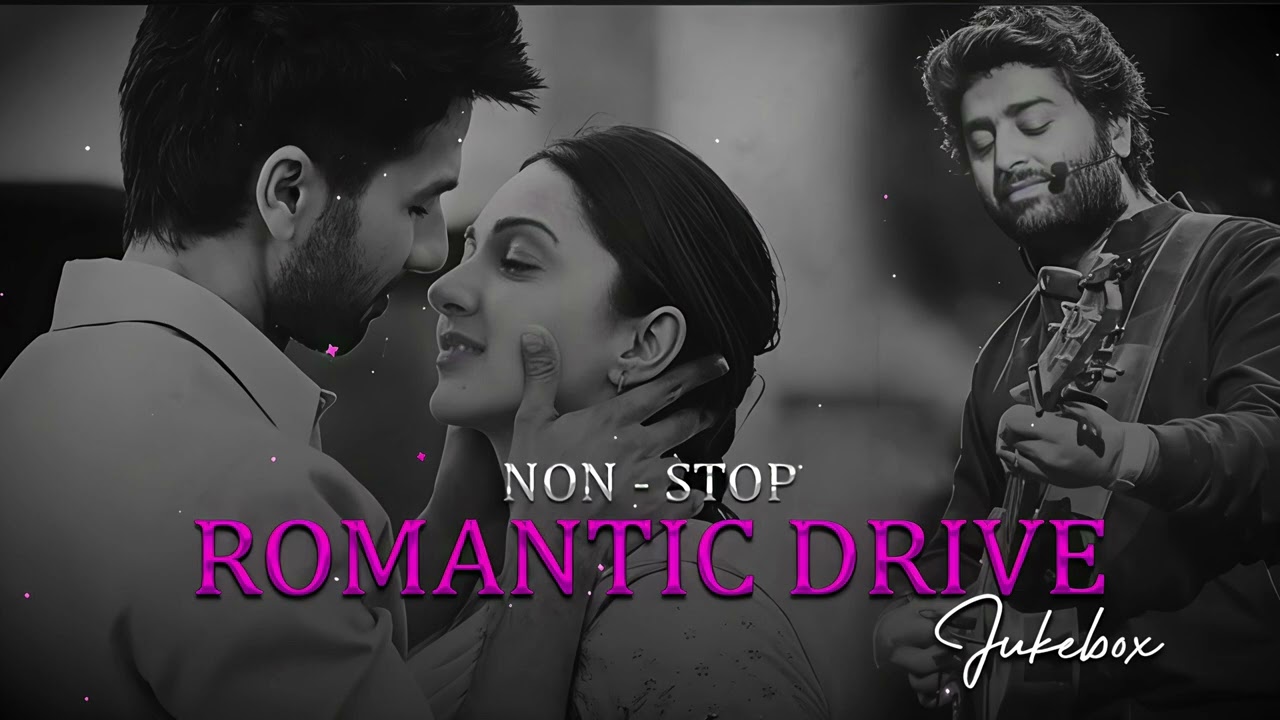 Non-Stop Jukebox 2026 | Arijit Singh Special | Best Romantic & Lo-fi | Best of Bollywood Love Songs 
