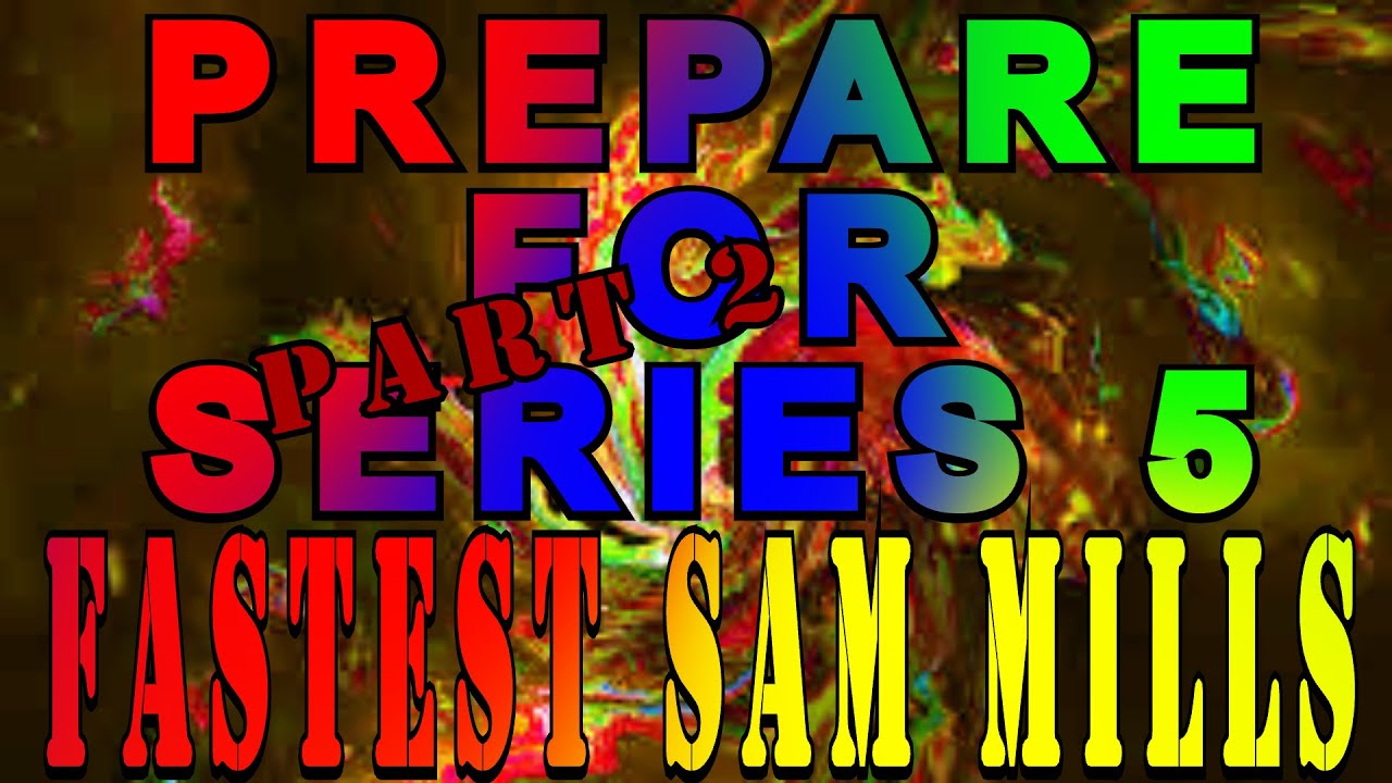 PREPARE FOR SERIES 5 FASTEST SAM MILLS SOLOS MADDEN 21 TIPS