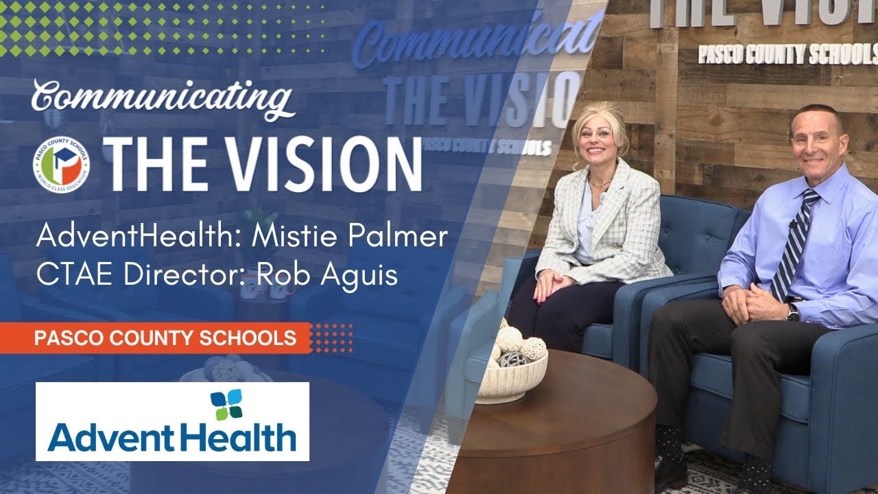 Communicating the Vision with AdventHealth
