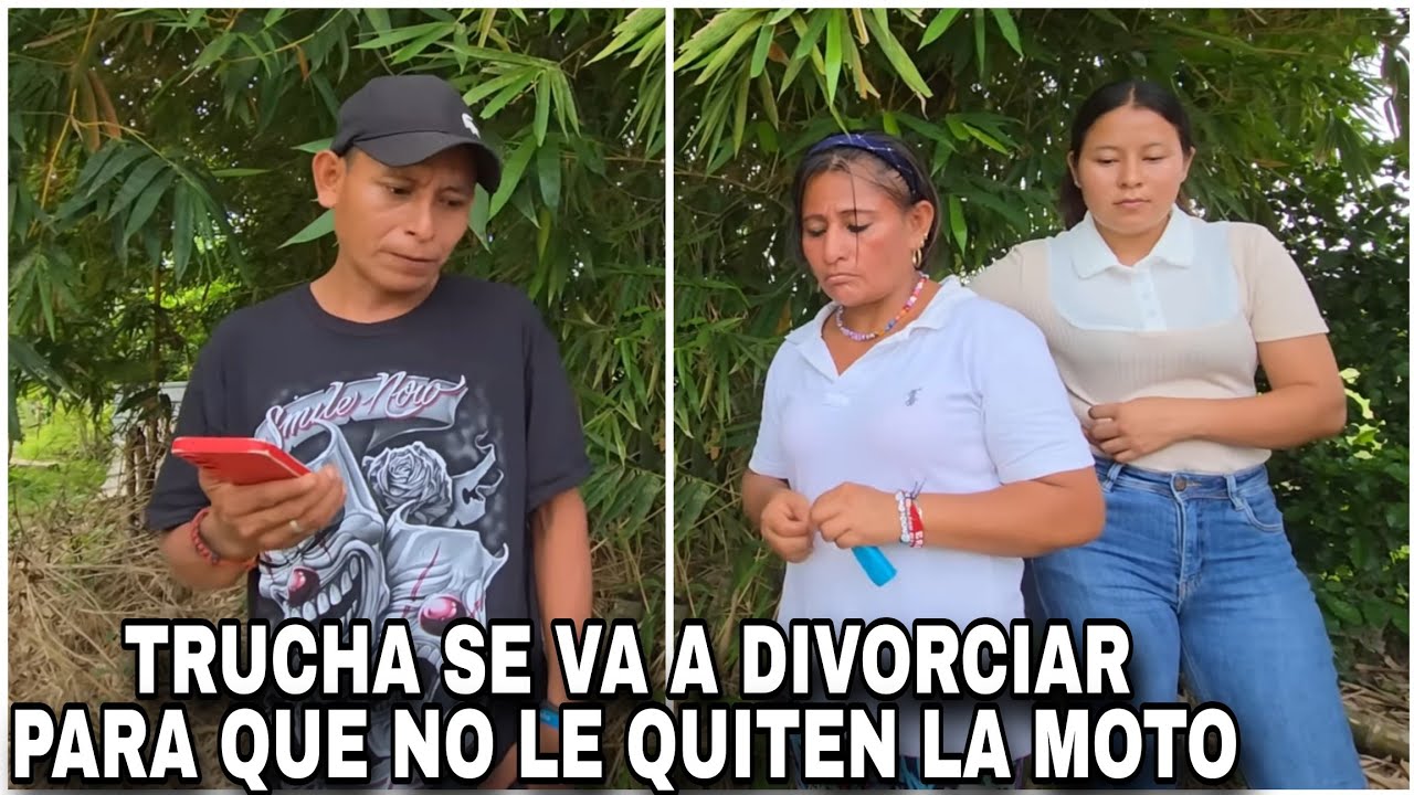 Trucha Puensa Divorciarse de la Chentia para que la Suscriptora le Pague su Moto?
