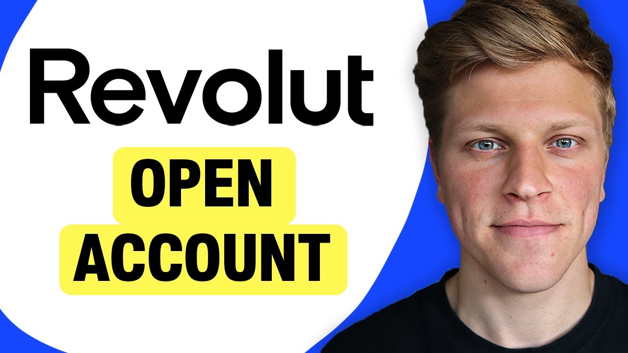 How to Open a Revolut Account | Step by Step (2026)