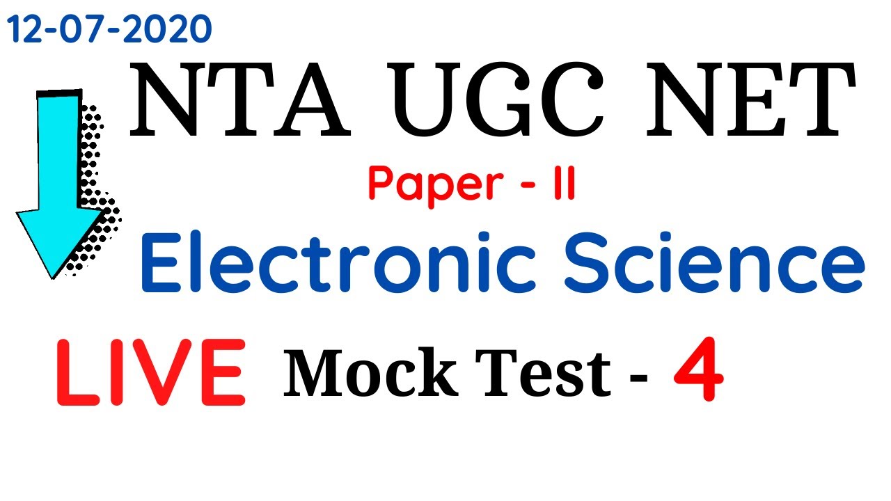 UGC NET Mock Test 4 Electronic Science Solution