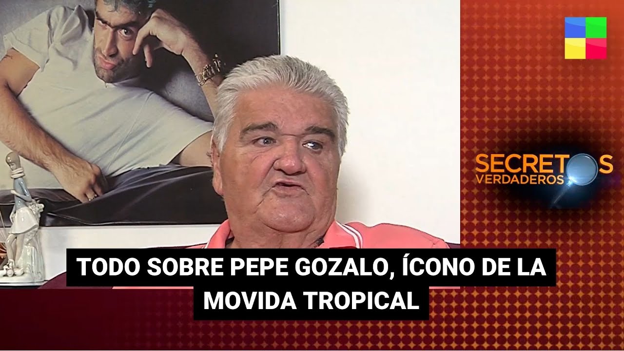 Pepe Gonzalo, ícono de la movida tropical - #SecretosVerdaderos | Programa completo (8/4/23)