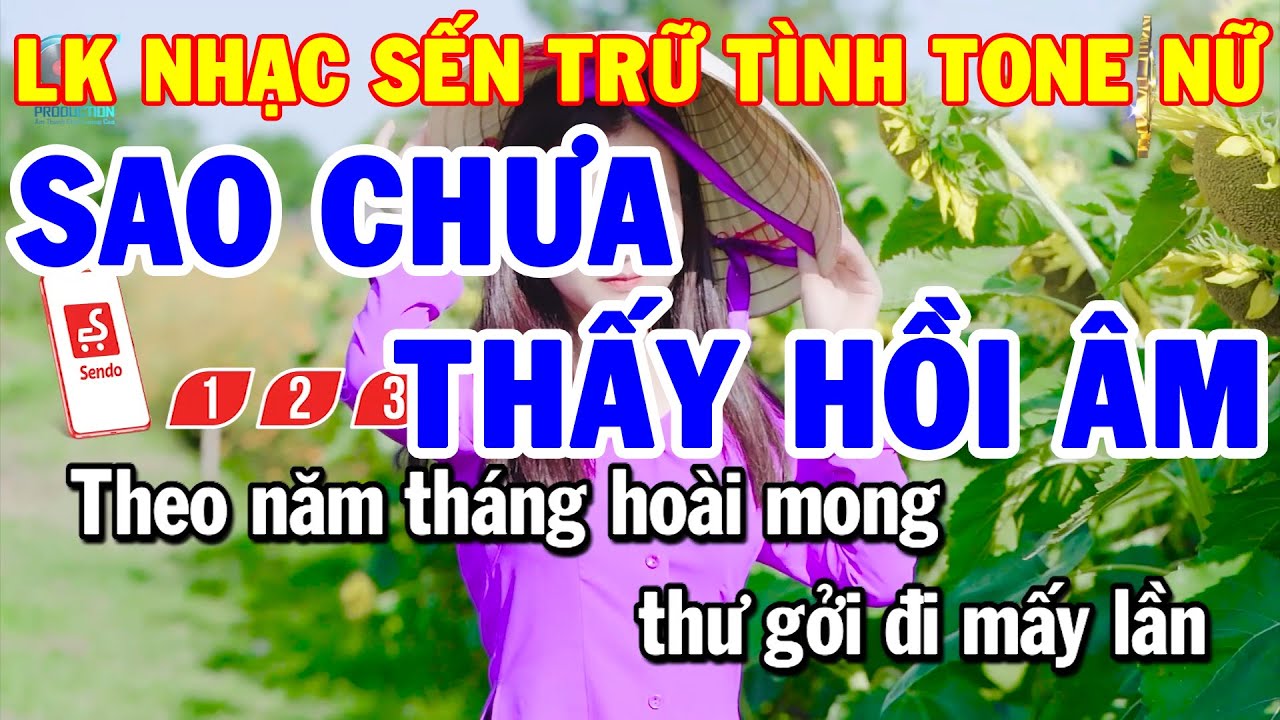 Karaoke Nhạc Sống Liên Khúc Tone Nữ Trữ Tình | Sao Chưa Thấy Hồi Âm - Giã Từ | Nhạc Sống Thanh Hải