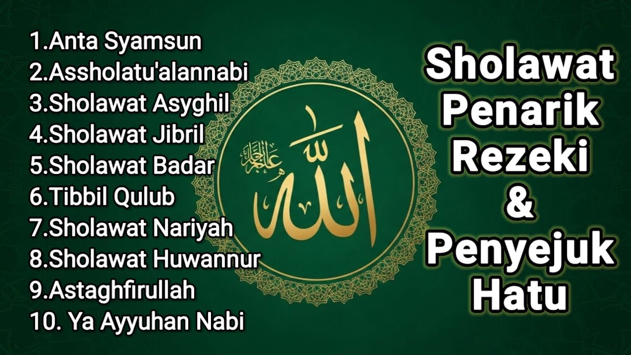 SHOLAWAT PEMBUKA REZEKI & KELANCARAN HIDUP | SHOLAWAT NABI MERDU TERBARU
