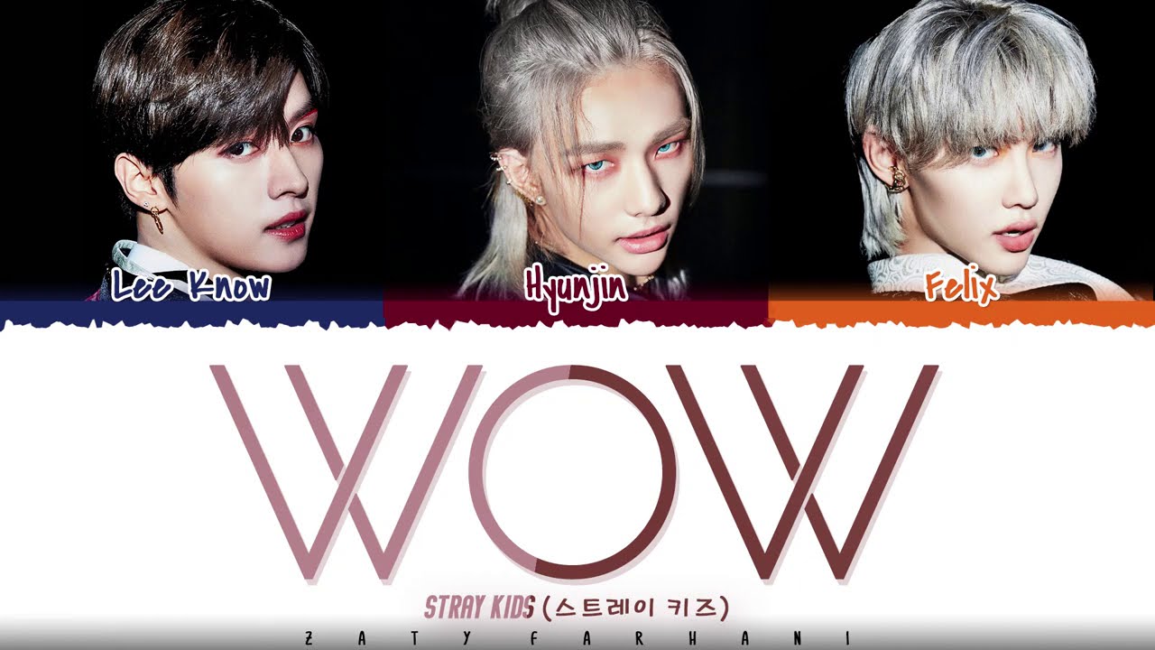 STRAY KIDS (DANCE RACHA) - 'WOW' Lyrics [Color Coded_Han_Rom_Eng]