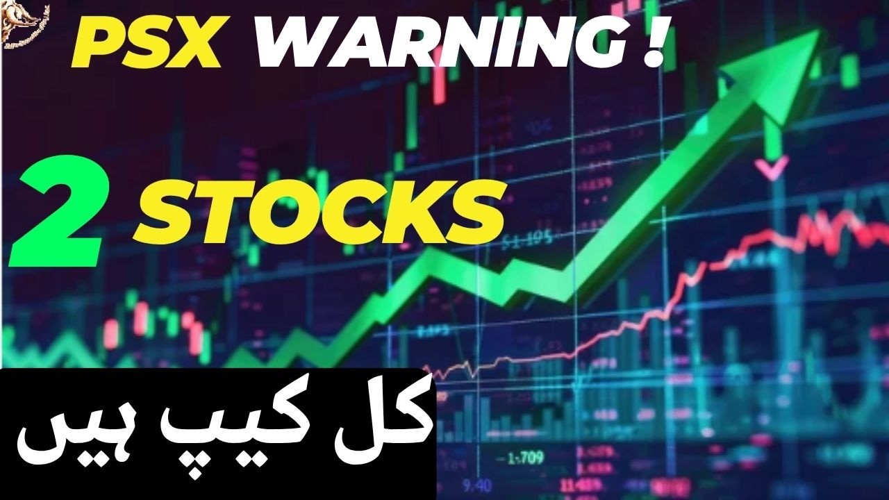 #psx | PAKISTAN STOCK EXCHANGE JUMPED BY 4347 POINTS | 2 STOCK GOING TO CAP #stockmarket