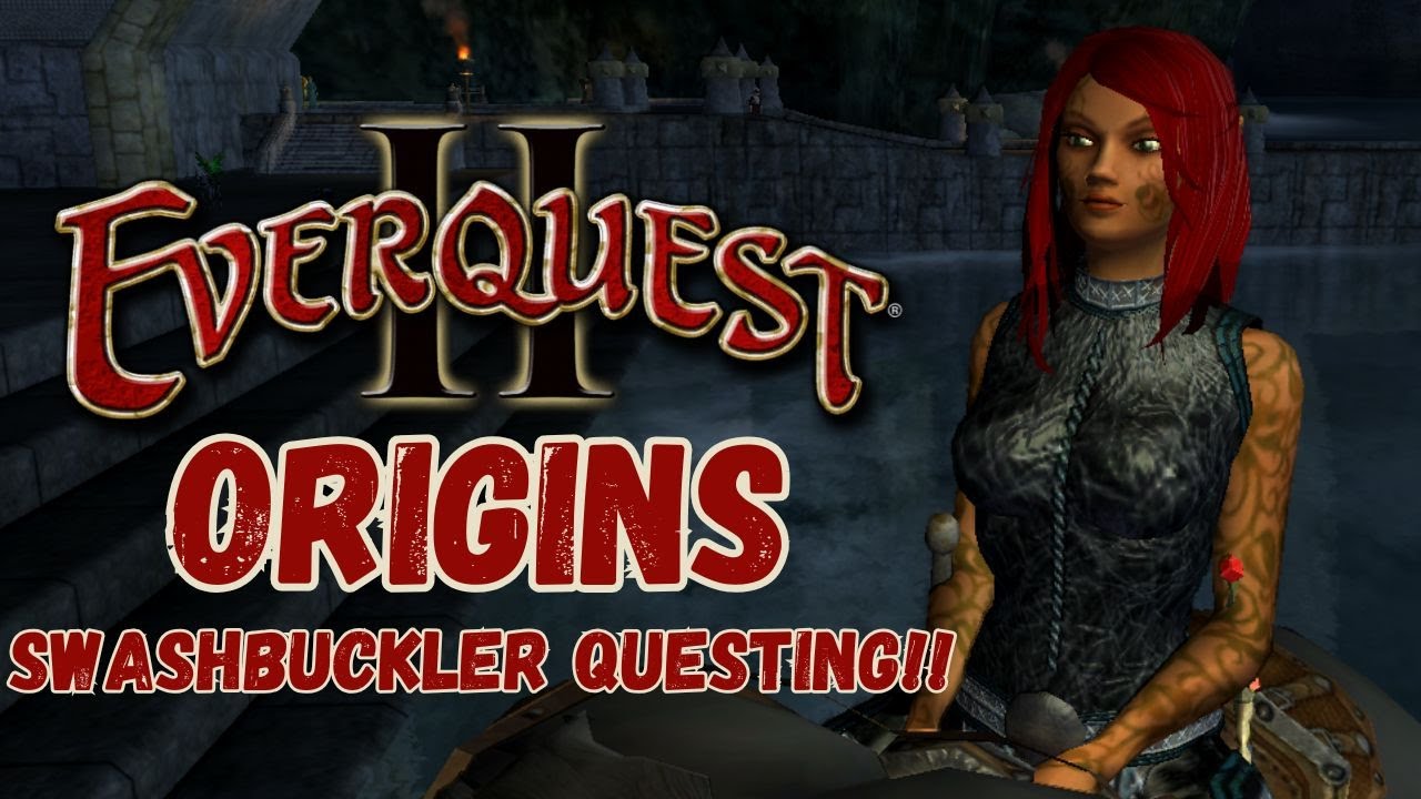 EverQuest II ORIGINS- Swashbuckler Questing in Butcherblock and GFay! #eqii #everquestii #gaming