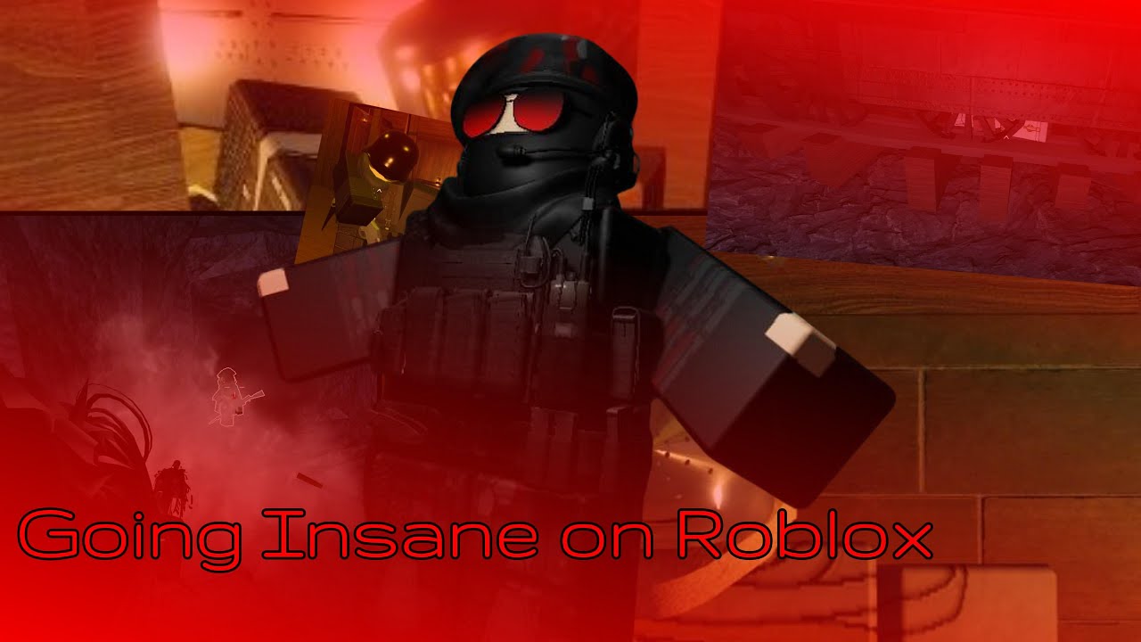 Roblox Insanity