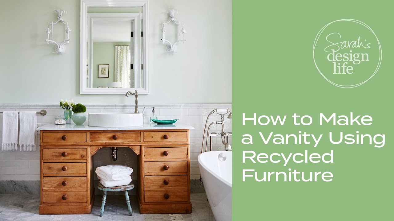 How to Make a Vanity Using Recycled Furniture!