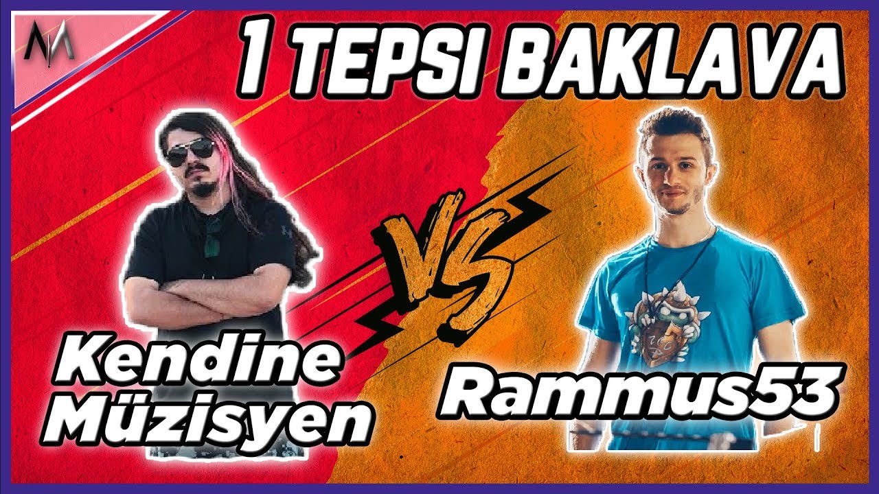 KENDİNE MÜZİSYEN VS RAMMUS53 1 TEPSİ BAKLAVASINA LOL MAÇI (İKİ FARKLI AÇIDAN)
