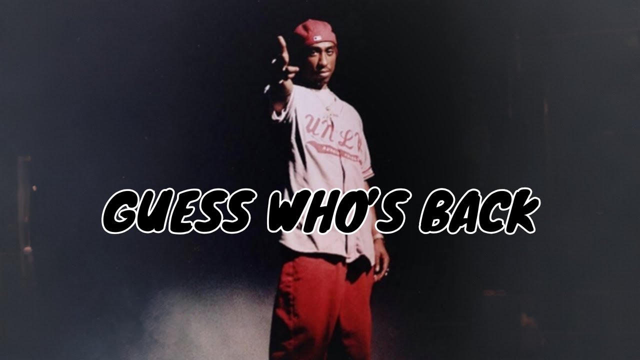 2Pac - Guess Who's Back (2025)