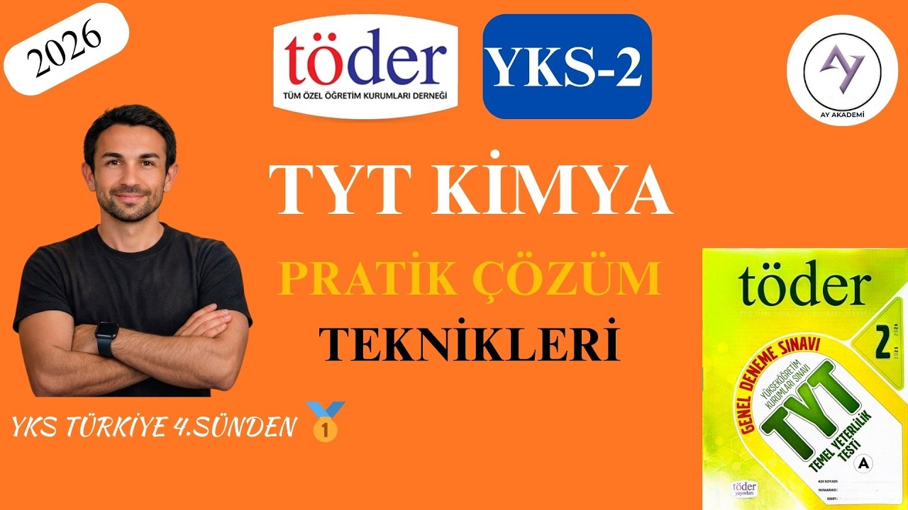 TÖDER YKS-2 TYT KİMYA ÇÖZÜMLERİ | Yks 4.sünden Konu Anlatım Destekli | YKS KİMYA | YKS 2026