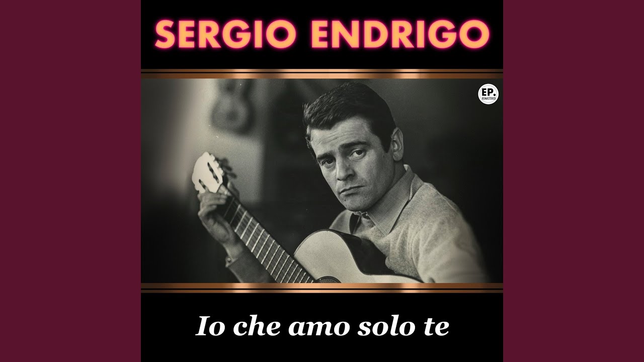 Io che amo solo te (Remastered)