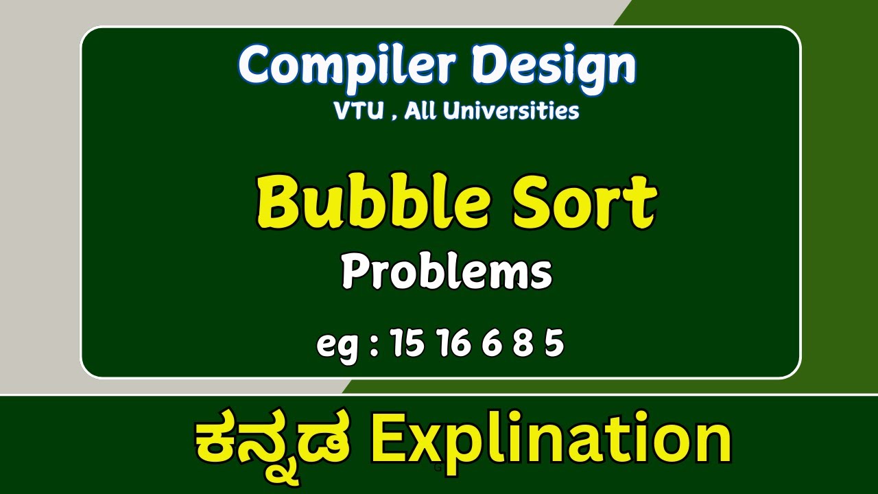 Bubble sort sorting | ಕನ್ನಡದಲ್ಲಿ explination |data structures