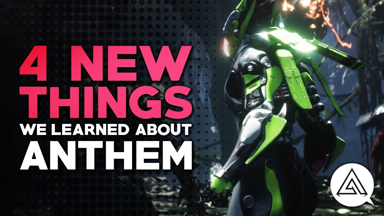 4 New Things We Learned About ANTHEM