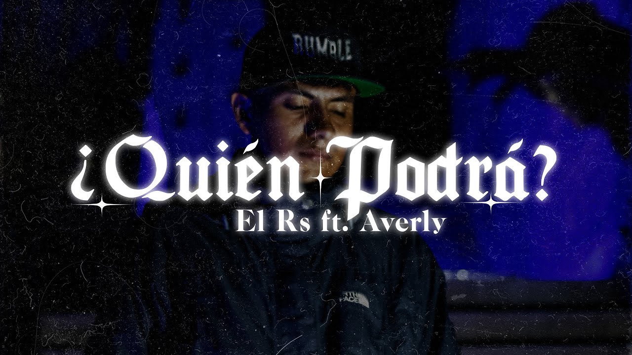El RS ft Averly  - QUIEN PODRÁ video oficial Remix Version DRILL/ RAP prod - R13/Kdmusic (DIRECTO )